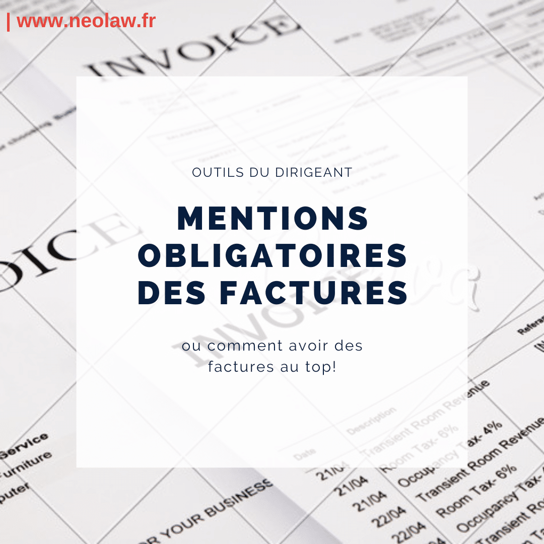 Mentions obligatoires sur factures : attention à la note !