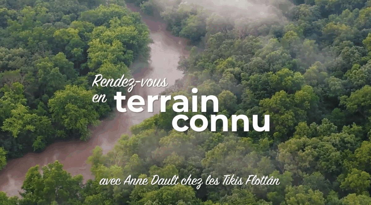 Rendez-vous en terrain connu – Anne Dault chez les Tikis Flottân